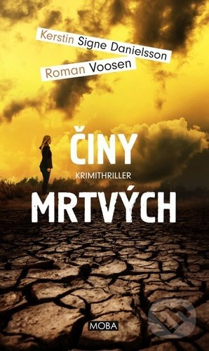 Činy mrtvých - Roman Voosen, Kerstin Signe Danielsson