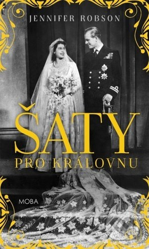 Šaty pro královnu - Jennifer Robsonová