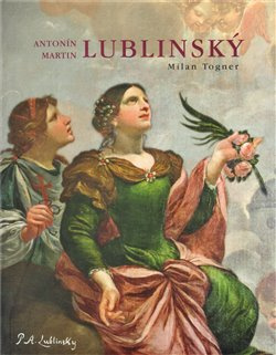 Antonín Martin Lublinský - Milan Togner