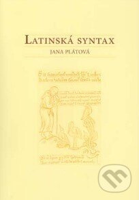 Latinská syntax - Jana Plátová - kniha z kategorie Vysoké školy