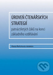 Úroveň čtenářských strategií patnáctiletých žáků na konci základního vzdělávání - kniha z kategorie Didaktika
