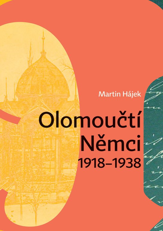 Olomoučtí Němci 1918-1938 -  Martin Hájek