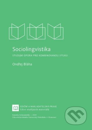 Sociolingvistika - Ondřej Bláha - kniha z kategorie Vysoké školy