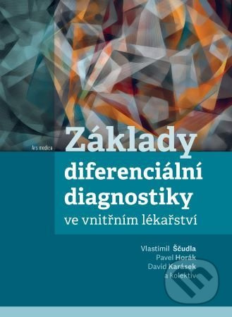 Základy diferenciální diagnostiky ve vnitřním lékařství - kniha z kategorie Medicína