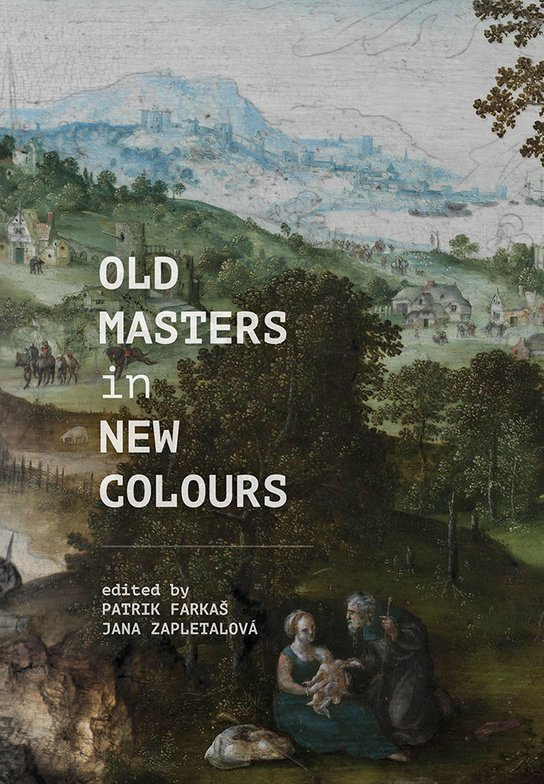 Old Masters in New Colours -  Patrik Farkaš