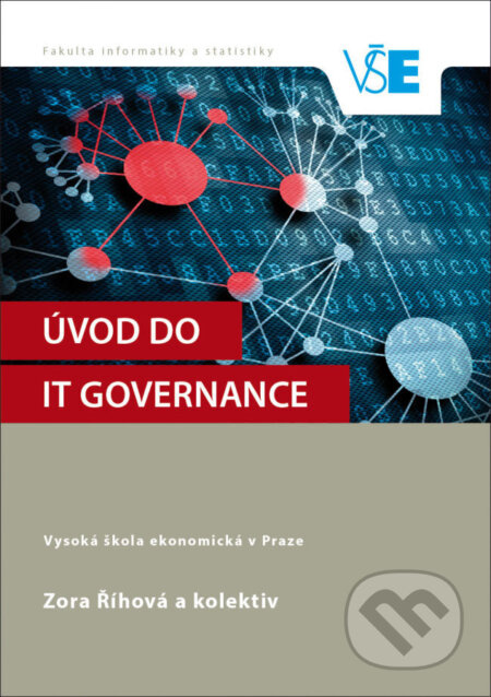 Úvod do IT Governance - Zora Říhová - kniha z kategorie Technický management
