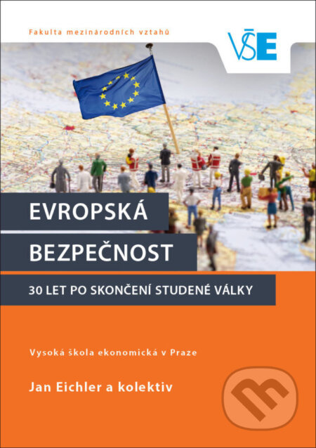 Evropská bezpečnost 30 let po skončení studené války - kniha z kategorie Historie