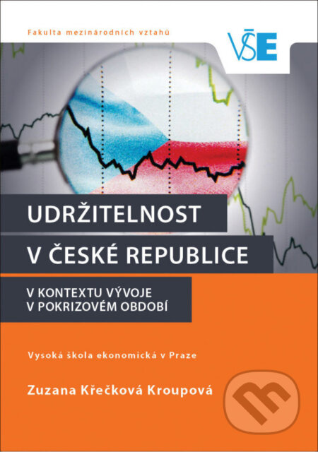 Udržitelnost v České republice v kontextu vývoje v pokrizovém období - kniha z kategorie Management