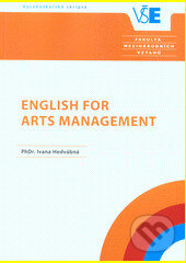 English for Arts Management - Ivana Hedvábná