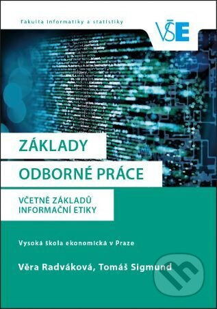 Základy odborné práce (Včetně základů informační etiky) - kniha z kategorie Odborné a naučné