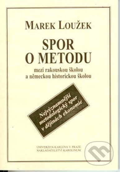 Spor o metodu mezi rakouskou školou a německou historickou školou - kniha z kategorie Historie