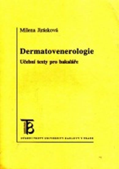 Dermatovenerologie: Učební texty pro bakaláře
