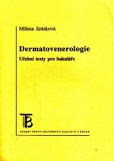 Dermatovenerologie: Učební texty pro bakaláře