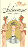 Saturnino - Zdeněk Jirotka