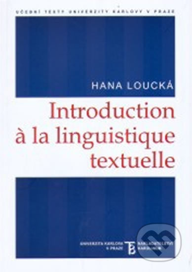 Introduction a la Linguistique textuelle - Hana Loucká - kniha z kategorie Odborné a naučné