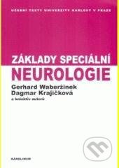 Základy speciální neurologie - Gerhard Waberžinek, Dagmar Krajíčková - kniha z kategorie Neurologie