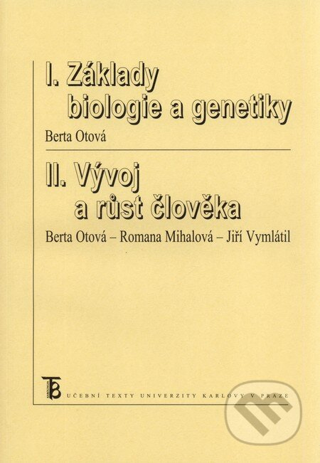 Základy biologie a genetiky / Vývoj a růst člověka - kniha z kategorie Biologie