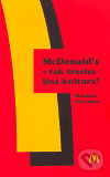 McDonald´s - tak trochu jiná kultura? - Markéta Pravdová - kniha z kategorie Marketing