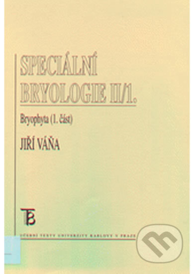 Speciální bryologie II/1 - Jiří Váňa - kniha z kategorie Vysoké školy