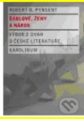 Ďáblové, ženy a národ (Výbor z úvah o české literatuře) - kniha z kategorie Literární věda