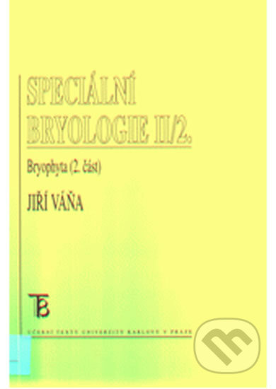 Speciální bryologie II/2 - Jiří Váňa - kniha z kategorie Vysoké školy