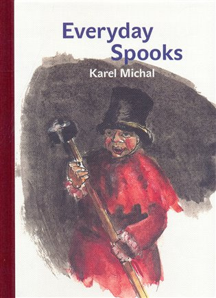 Everyday Spooks - Karel Michal, Dagmar Hamšíková (ilustrácie) - kniha z kategorie Beletrie