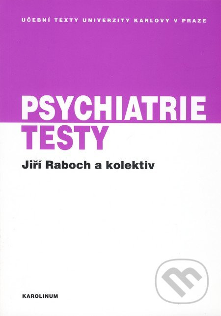 Psychiatrie (Testy) - Jiří Raboch - kniha z kategorie Psychiatrie