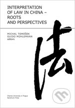 Interpretation of Law in China - Roots and Perspectives - kniha z kategorie Mezinárodní právo