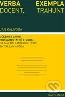 Verba docent, exempla trahunt - Jan Kalivoda