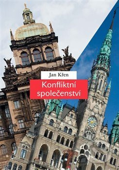 Konfliktní společenství (Češi a Němci 1780-1918) - Jan Křen - kniha z kategorie Odborné a naučné