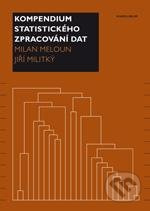 Kompendium statistického zpracování dat - Milan Meloun - kniha z kategorie Statistika