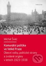 Komunální politika ve Velké Praze - Michal Švec