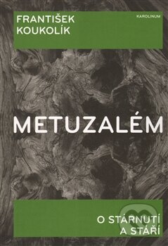 Metuzalém - František Koukolík