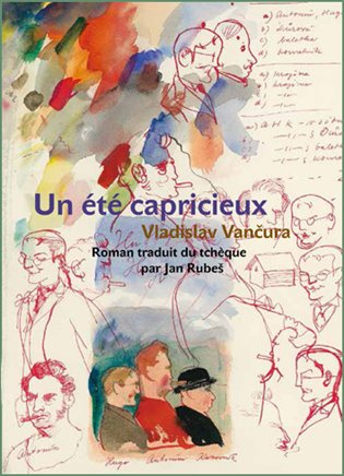 Un été capricieux (Rozmarné léto francouzsky) - Vladislav Vančura - kniha z kategorie Beletrie
