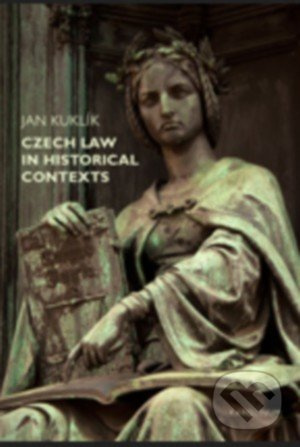 Czech law in historical contexts - Jan Kuklík