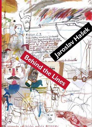 Behind the Lines (s ilustracemi) -  Jaroslav Hašek
