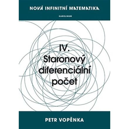 Nová infinitní matematika: IV. Staronový diferenciální počet