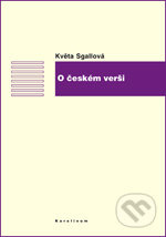 O českém verši - Květa Sgallová