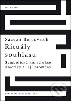 Rituály souhlasu - Sacvan Bercovitch