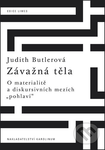 Závažná těla - Judith Butlerová