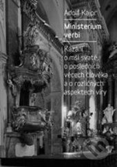 Ministerium verbi - Adolf Kajpr