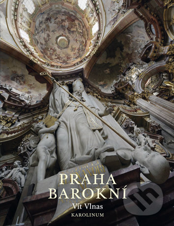 Praha barokní - Vít Vlnas - kniha z kategorie Historie