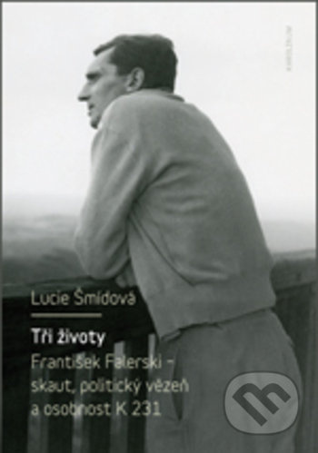 Tři životy - Lucie Šmídová