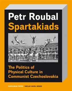 Spartakiads - Petr Roubal