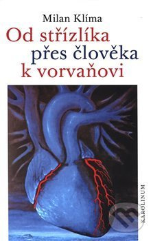 Od střízlíka přes člověka k vorvaňovi - Milan Klíma