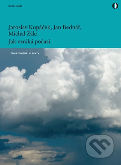 Jak vzniká počasí - Jan Bednář, Jaroslav Kopáček