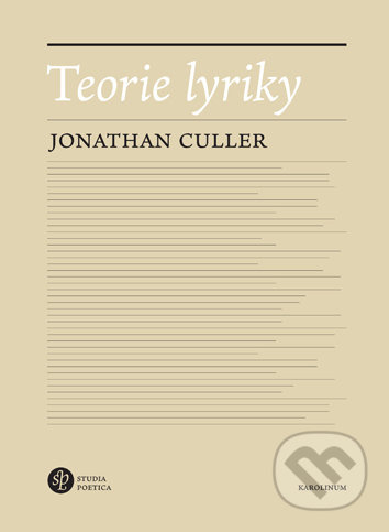 Teorie lyriky - Jonathan Culler - kniha z kategorie Humanitní a společenské vědy