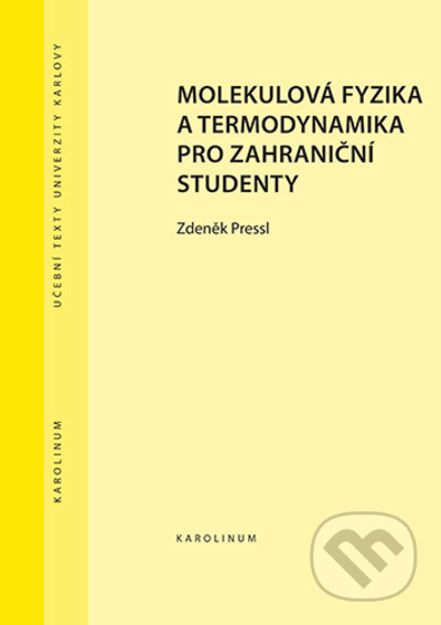 Molekulová fyzika a termodynamika pro zahraniční studenty - kniha z kategorie Vysoké školy