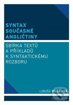 Syntax současné angličtiny - Libuše Dušková