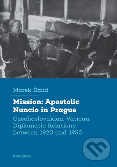 Mission: Apostolic Nuncio in Prague - Marek Šmíd